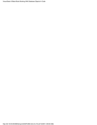 Visual Basic 6 Black Book:Working With Database Objects In Code




http://24.19.55.56:8080/temp/ch25879-884.html (5 of 5) [3/14/2001 2:06:04 AM]
 