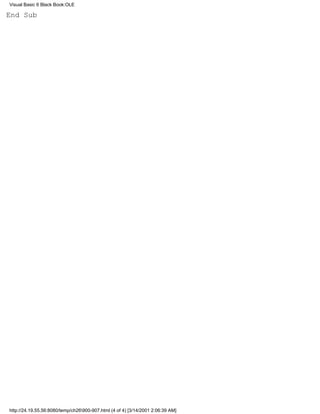 Visual Basic 6 Black Book:OLE

End Sub




http://24.19.55.56:8080/temp/ch26900-907.html (4 of 4) [3/14/2001 2:06:39 AM]
 