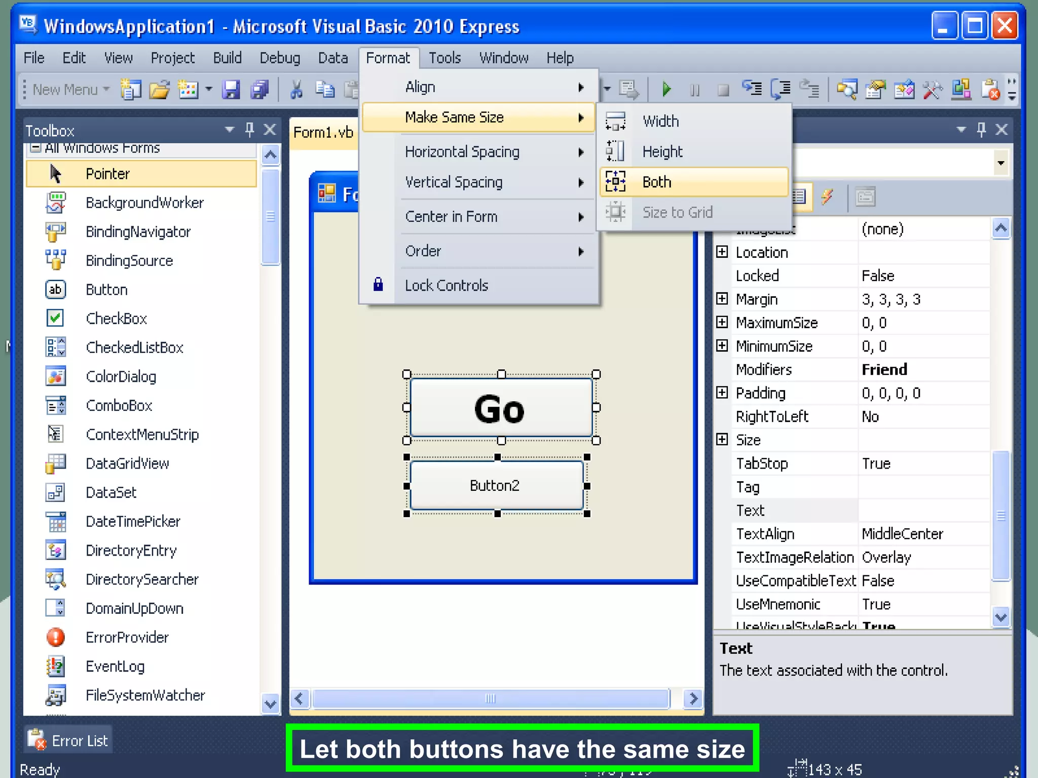 Let both buttons have the same size
 