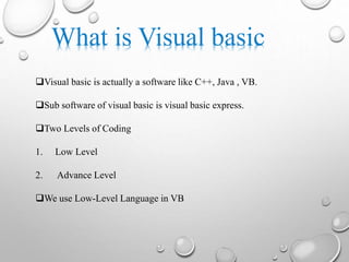 Visual basics Express Project | PPTX | Programming Languages | Computing