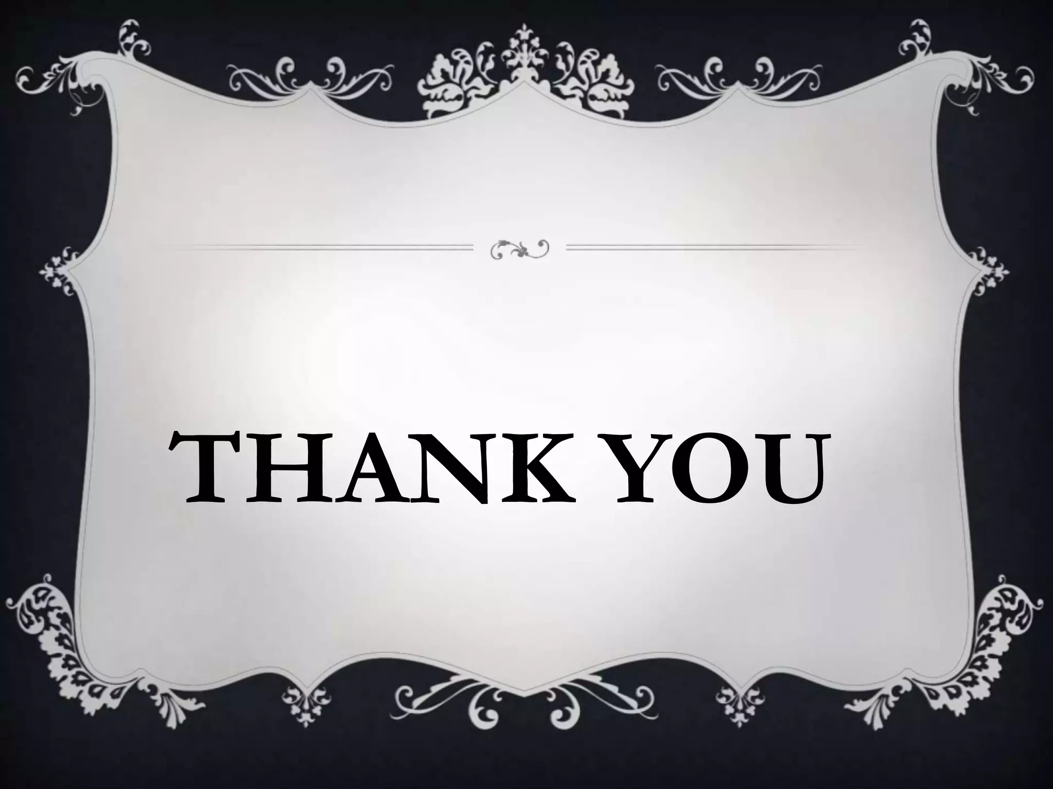 THANK YOU
 