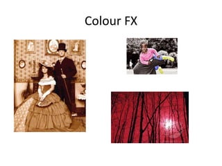 Colour FX