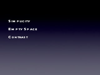 Simplicity Empty Space Contrast 