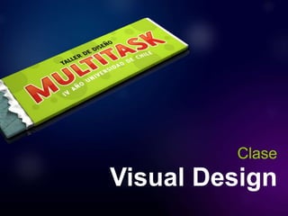 Visual Design
Clase
 
