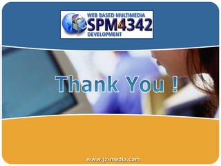 Thank You ! www.jz-media.com 
