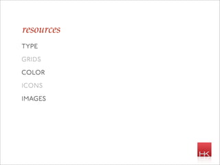 resources
type
grids
color
icons
images
 