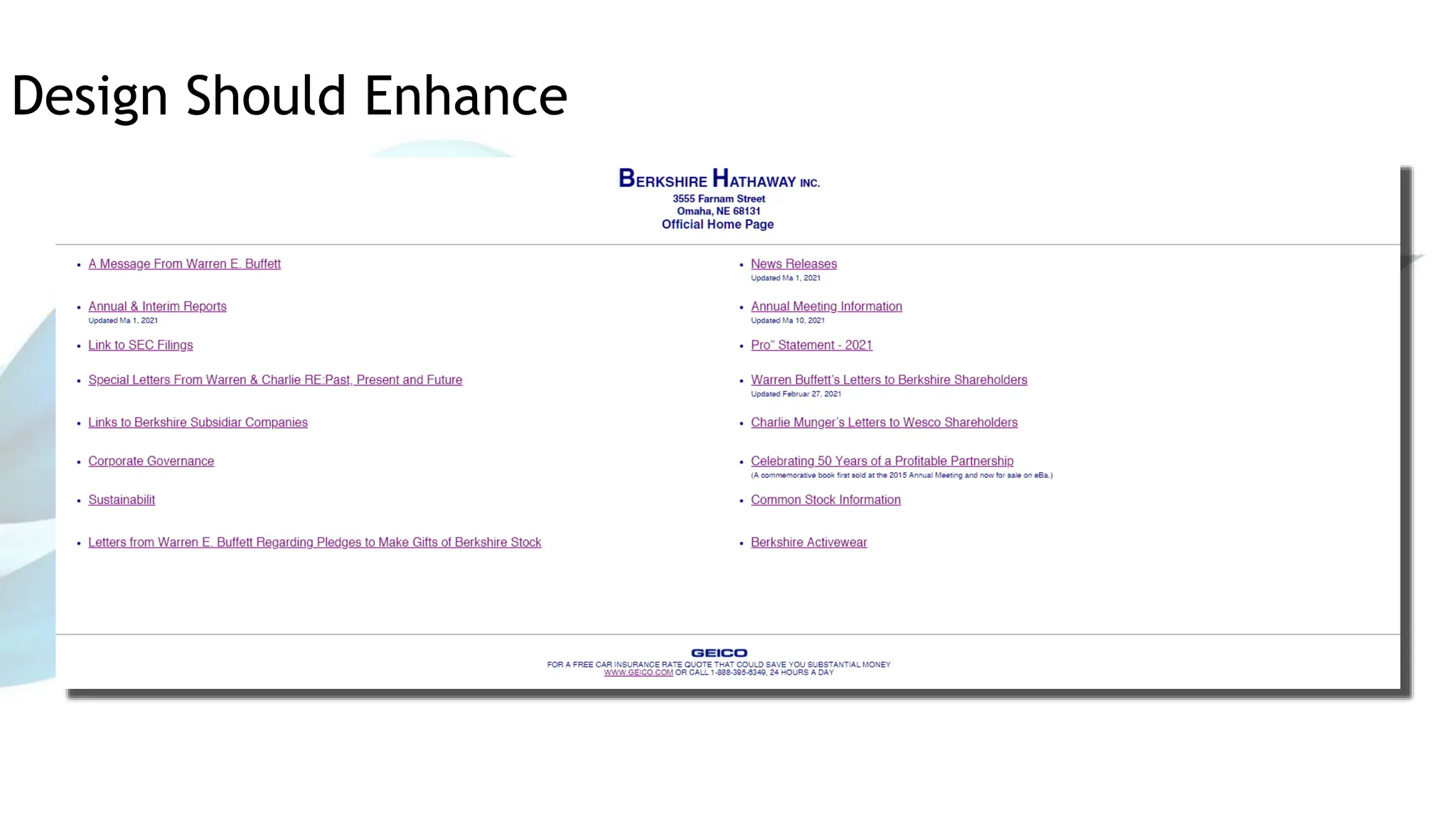 Design Should Enhance
 