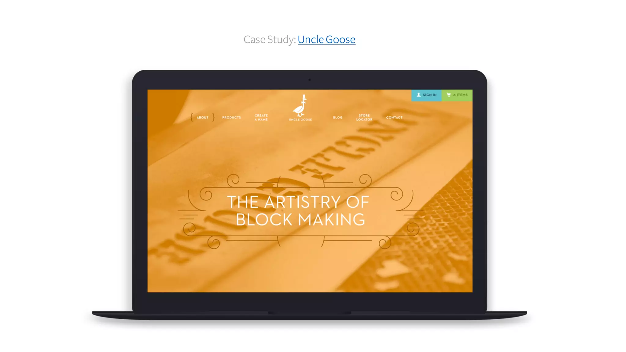 CaseStudy:UncleGoose
 