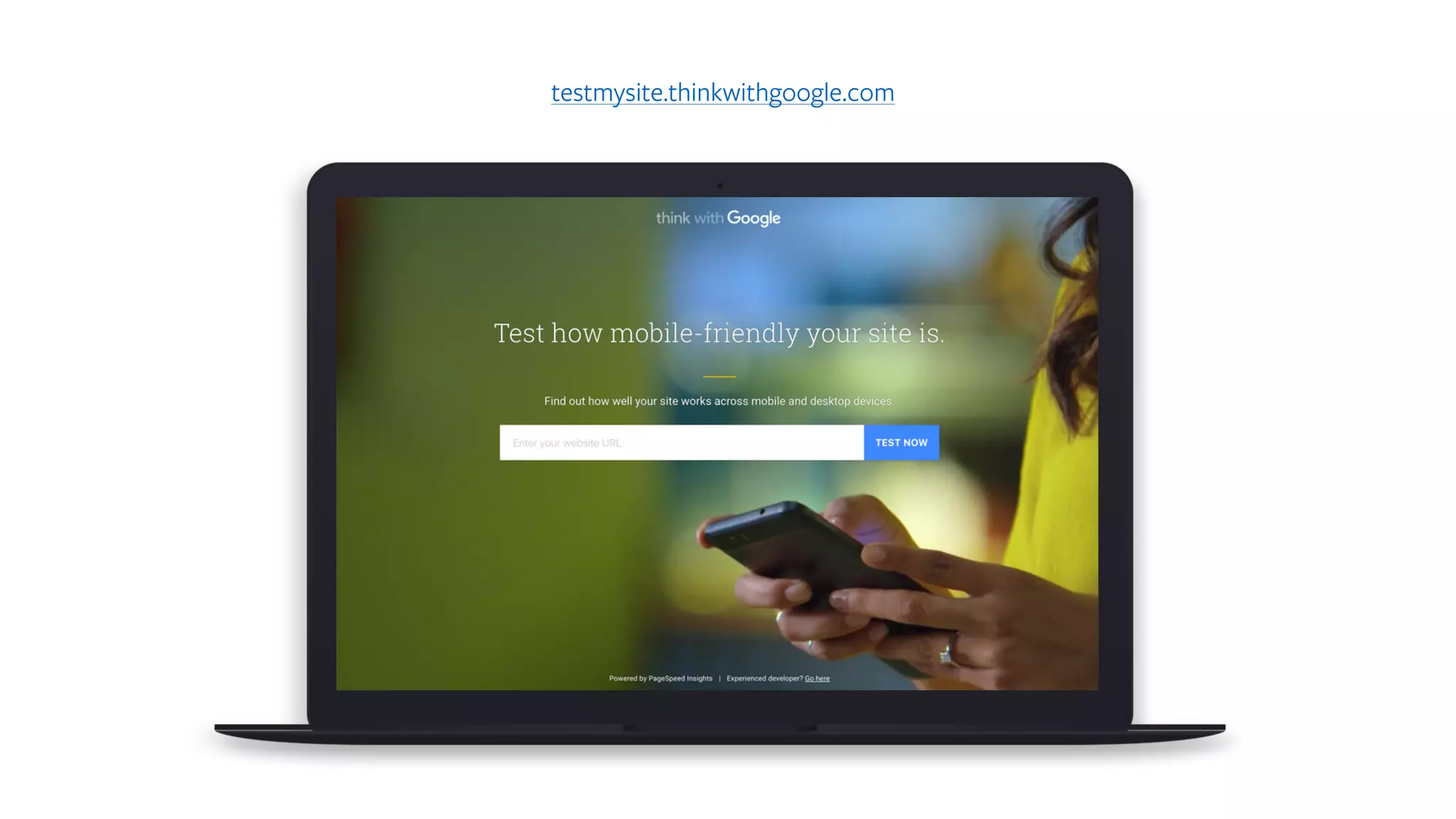 testmysite.thinkwithgoogle.com
 