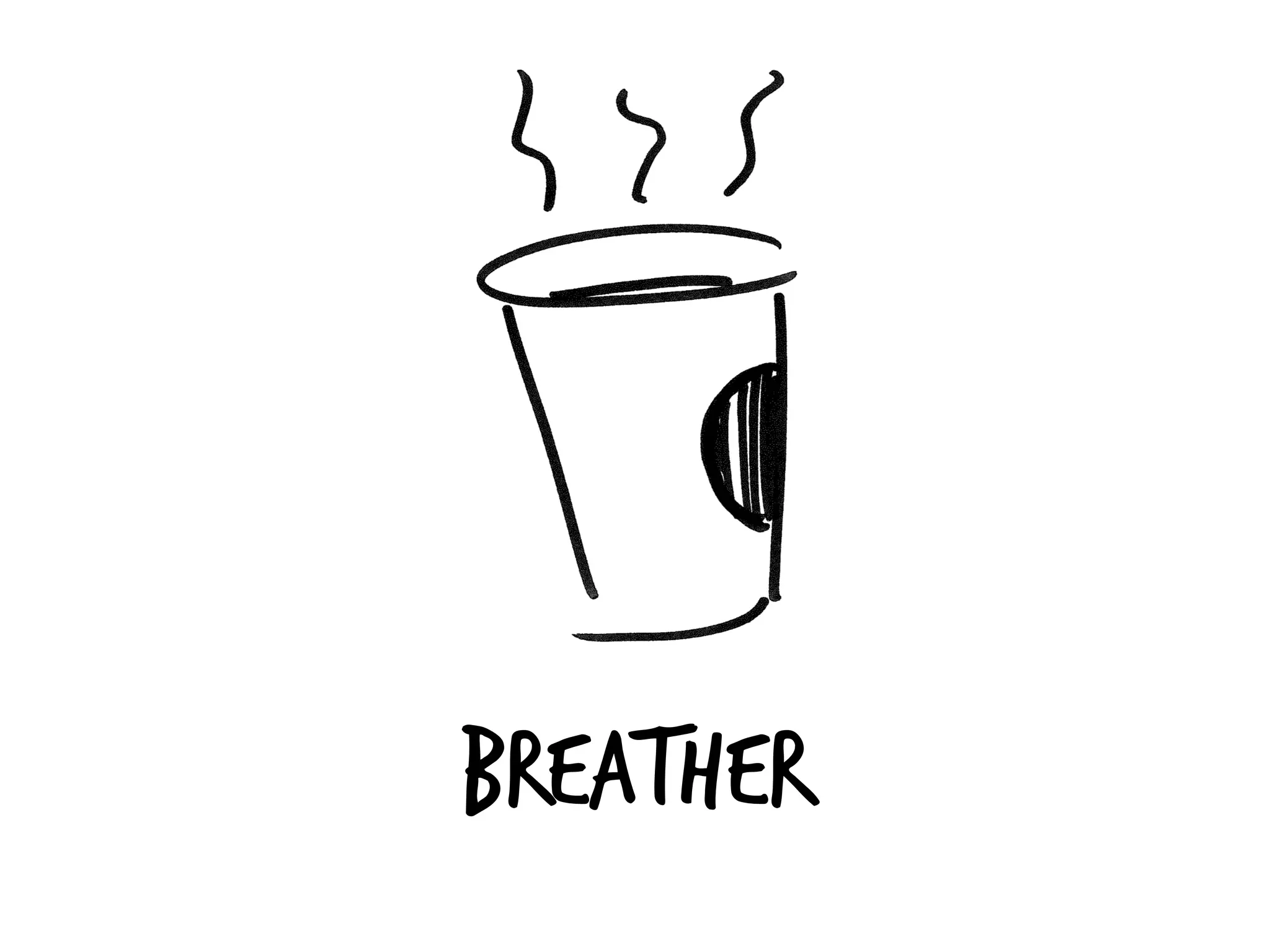 BREATHER
 