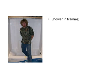 Shower in framing 2’’ drain 