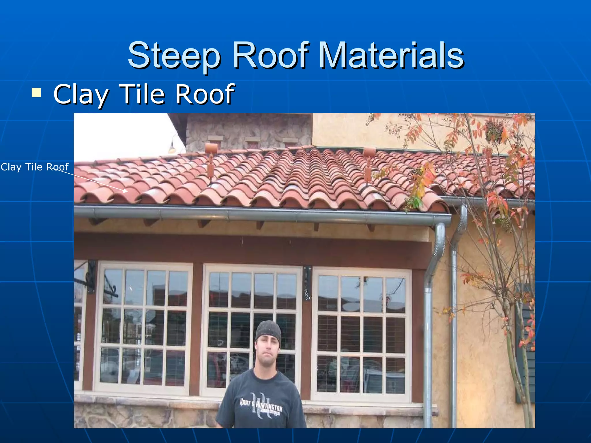 Steep Roof Materials Clay Tile Roof Clay Tile Roof 