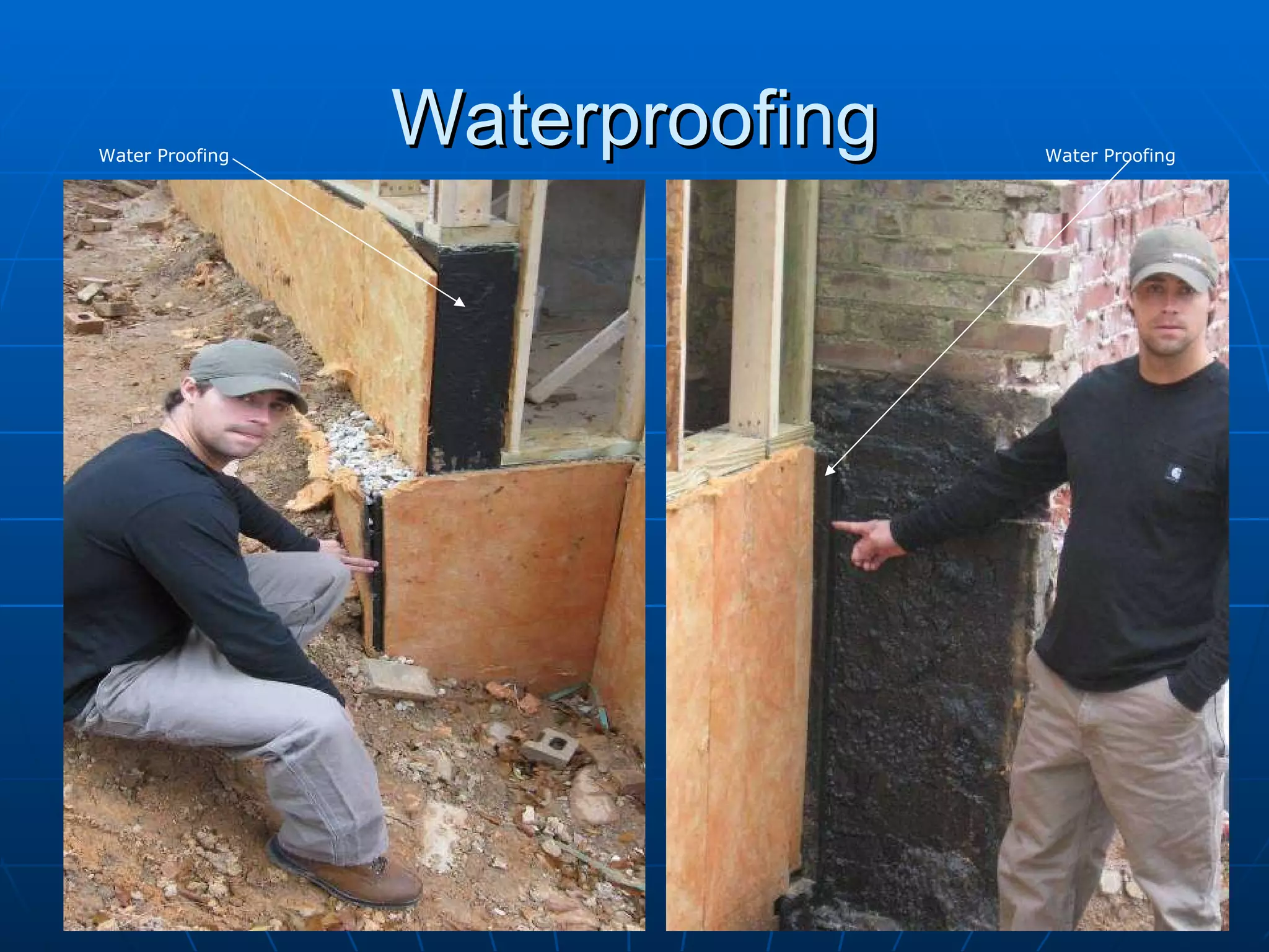 Waterproofing Water Proofing Water Proofing 