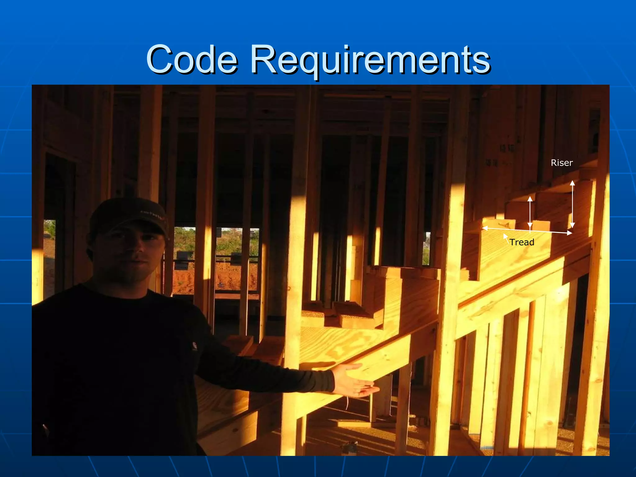 Code Requirements Riser Tread 