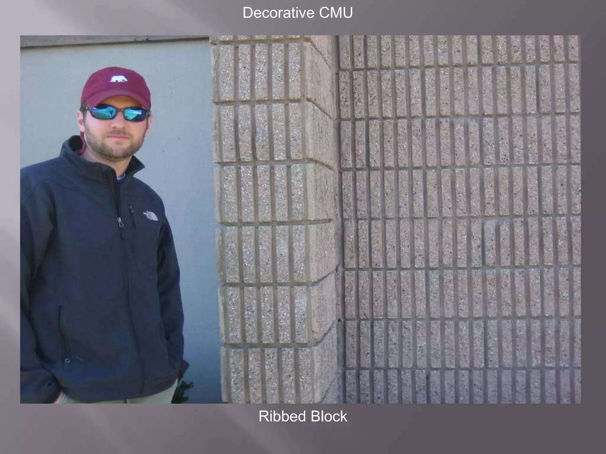 Decorative CMURibbed Block