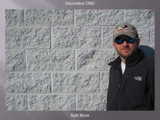 Decorative CMUSplit Block