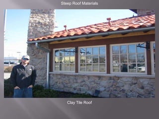 Steep Roof MaterialsClay Tile Roof