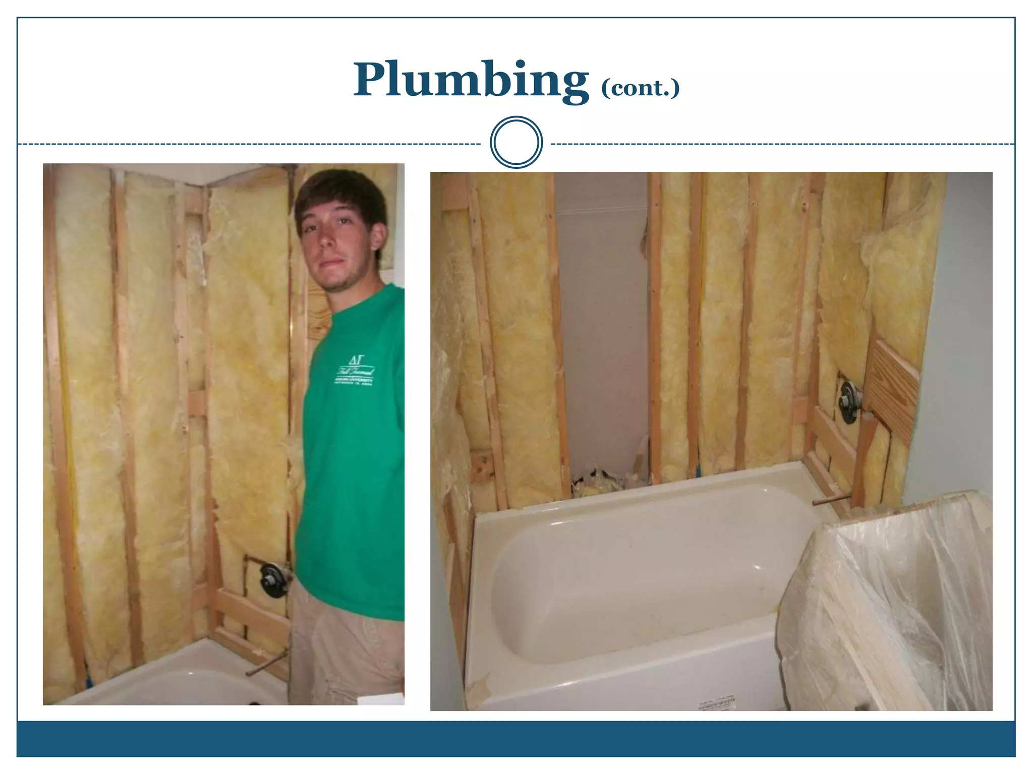 Plumbing (cont.)