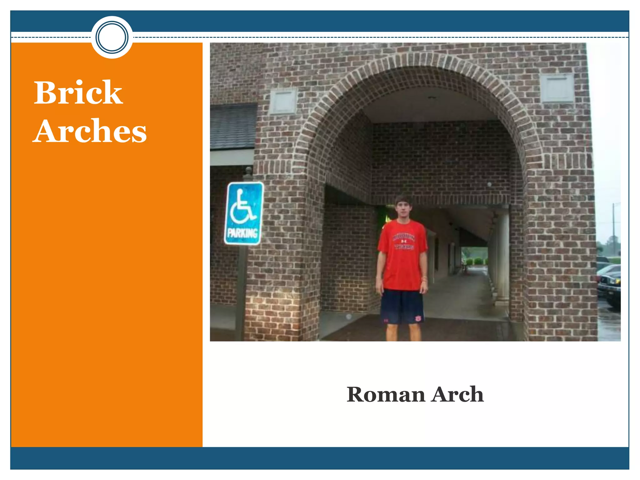 Roman ArchBrick Arches