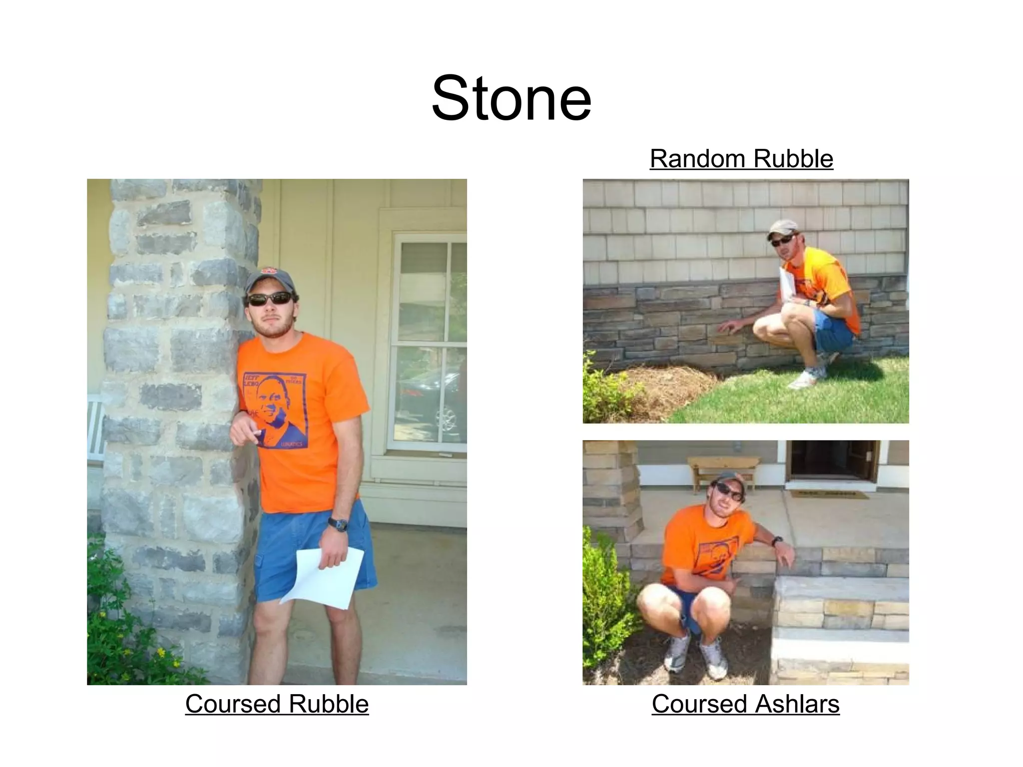 Stone Coursed Ashlars Random Rubble Coursed Rubble 