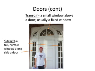 DoorsExterior Panel DoorStileExterior Flush DoorTop RailPanelLock RailBottom Rail
