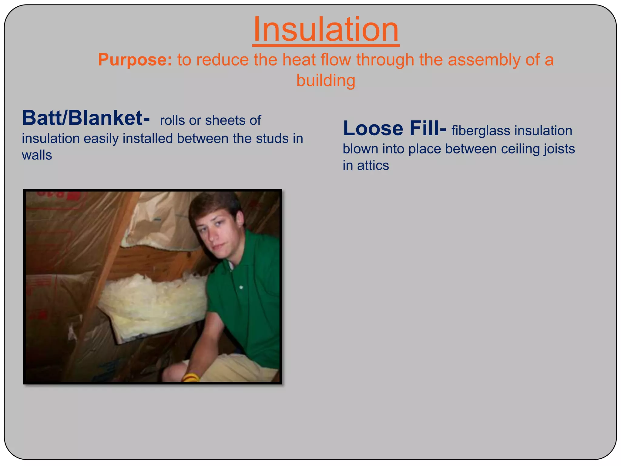 Advantage: Highly efficient in mild climates