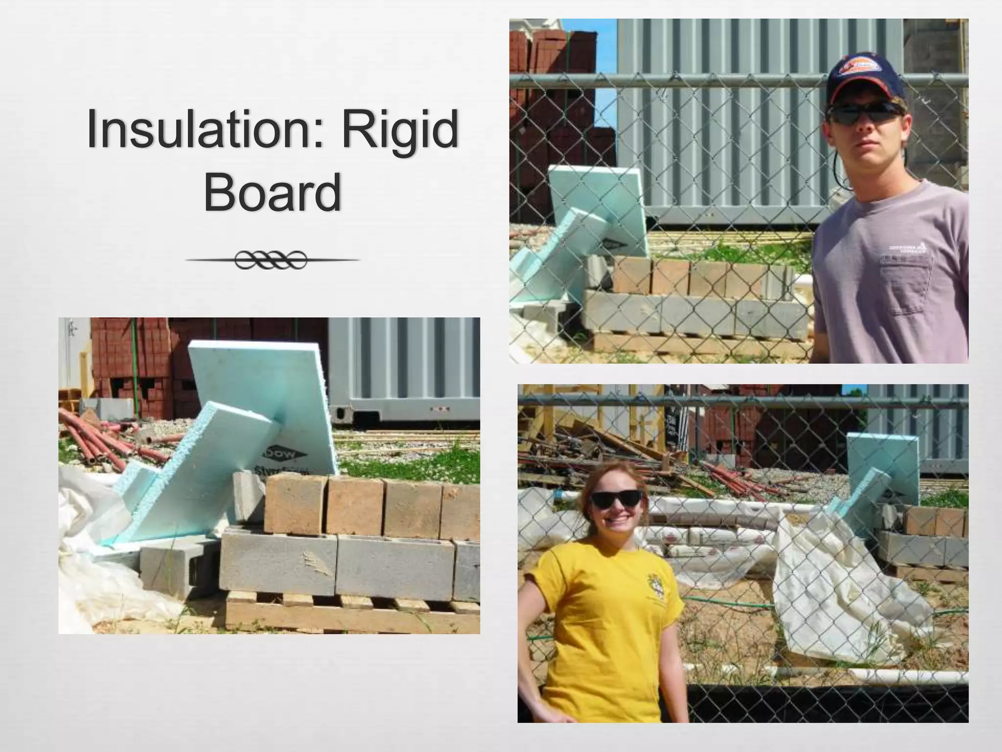 Insulation: Rigid Board