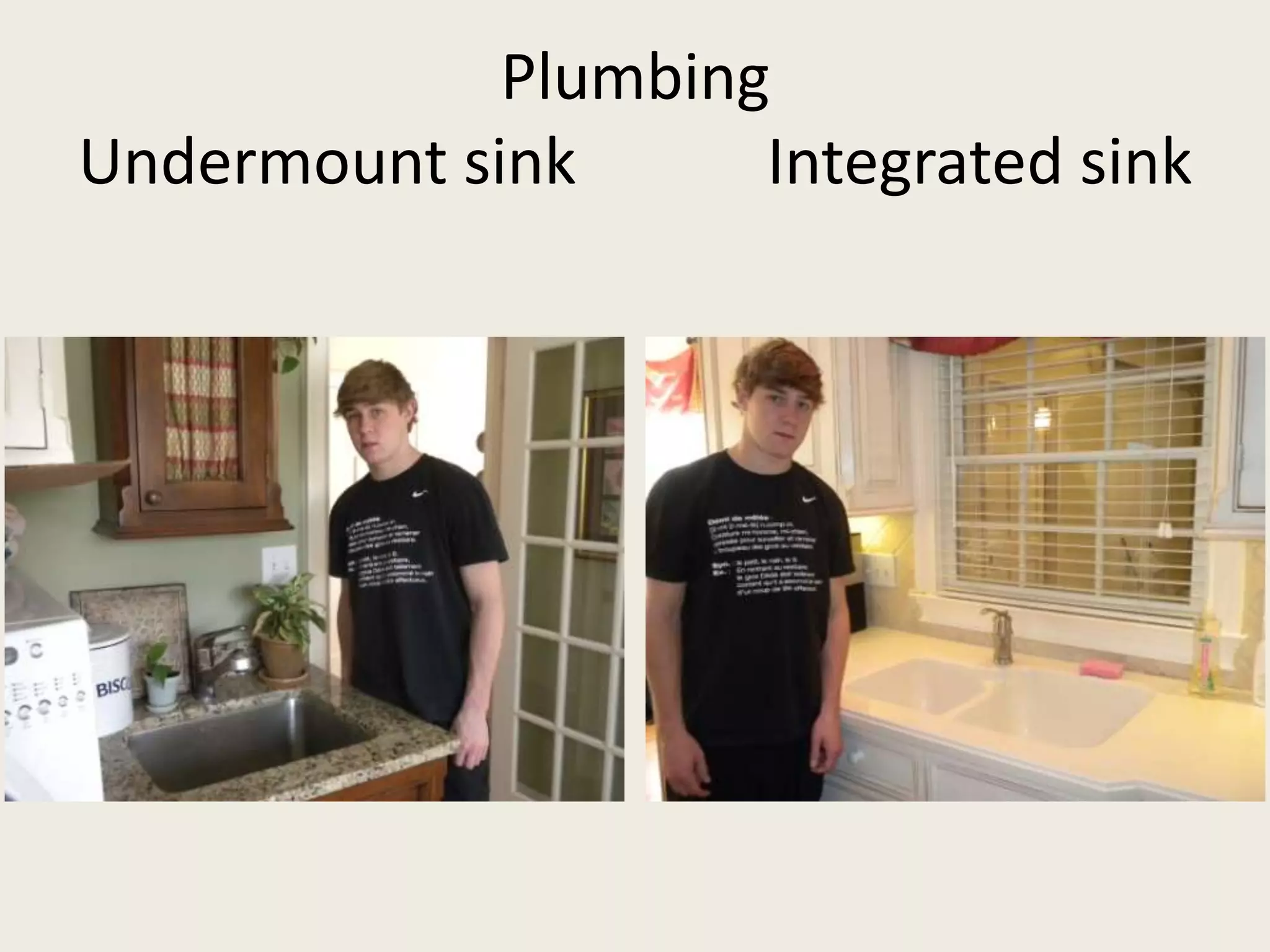 PlumbingUndermount sink            Integrated sink