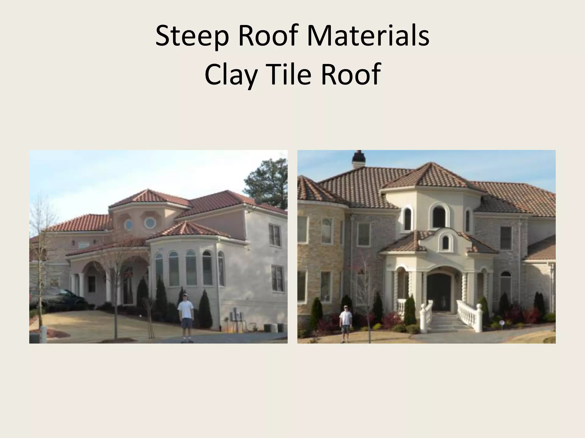 Steep Roof MaterialsClay Tile Roof