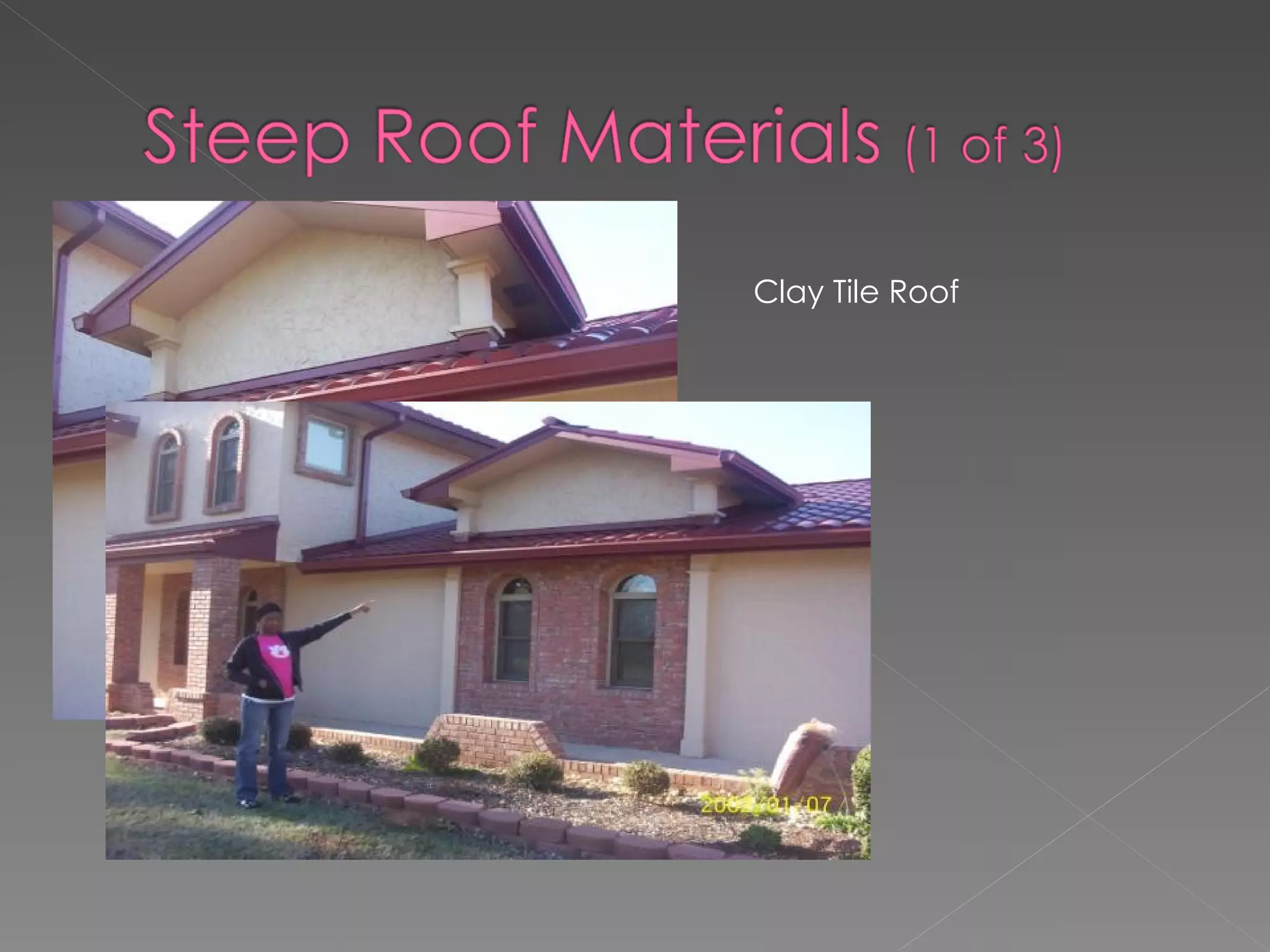 Clay Tile Roof 