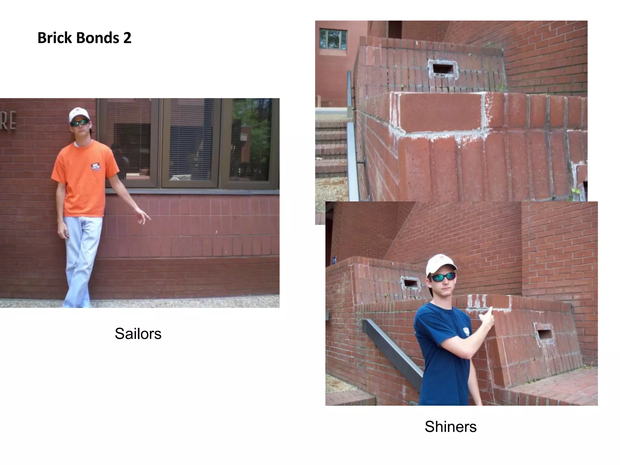 Brick Bonds 2 Sailors Shiners 