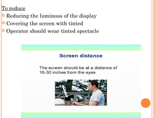 Visual display unit | PPT | Eye and Vision Conditions | Diseases and ...
