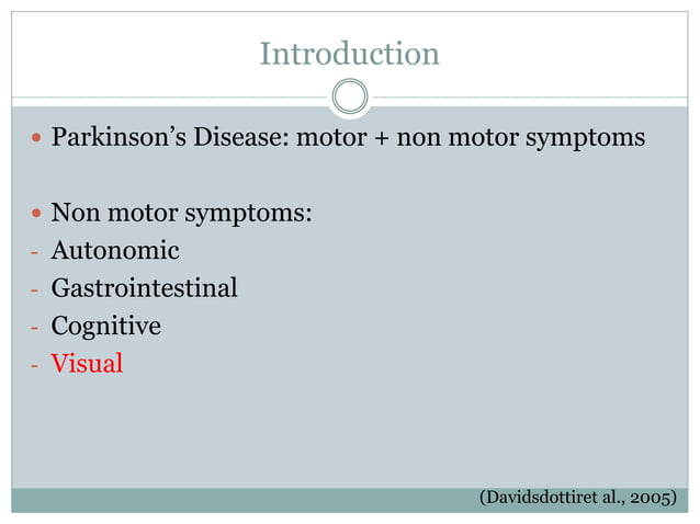 Visual Dysfunction in Parkinson Disease | PPT