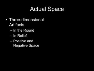 Mass and volume can be actual or impliedMASSAn actual or illusory three-dimensional bulk.