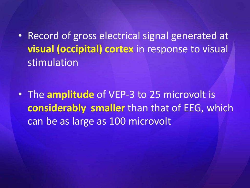 Visual evoked potential