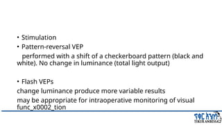 Comprehensive Overview of Visual Evoked Potentials in Neurology | PPTX