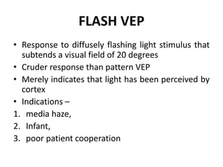 Visual Light Flashes Visual evoked potentials | PPTX