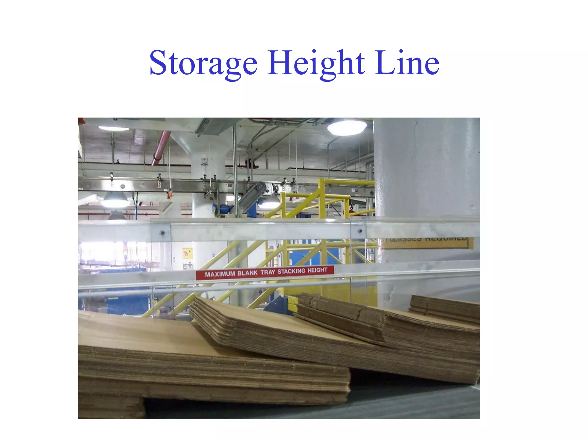 Storage Height Line 