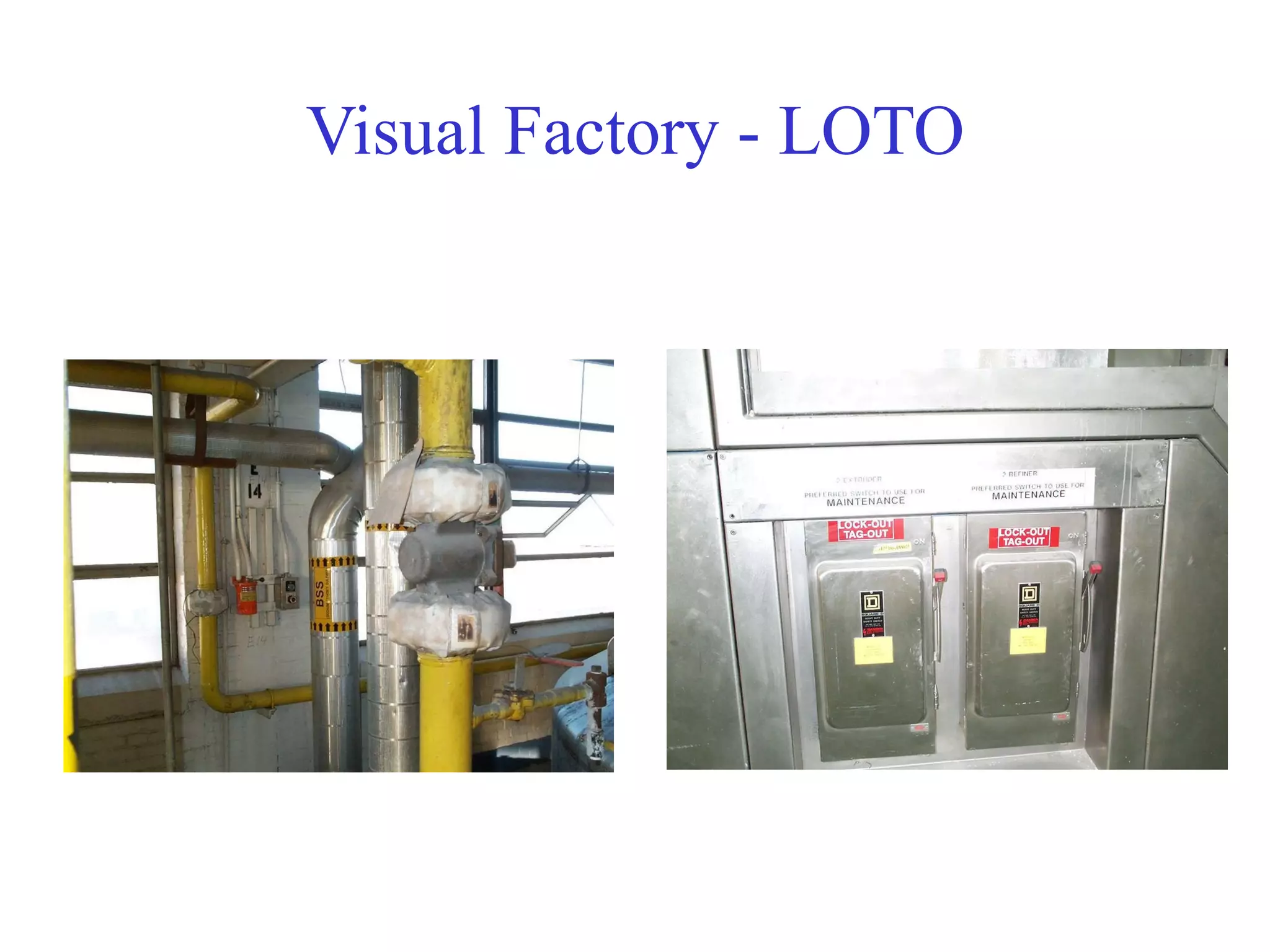 Visual Factory - LOTO 