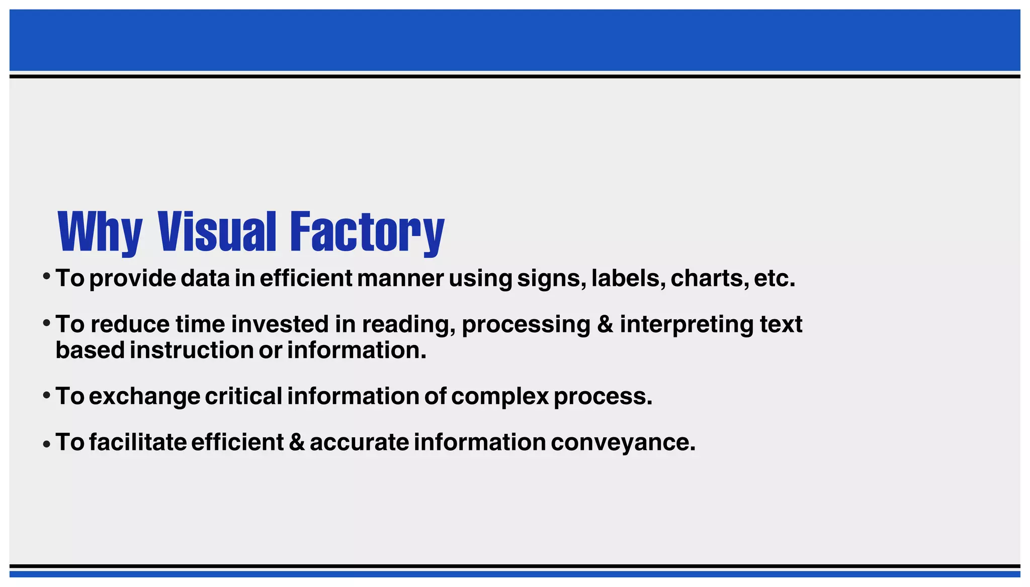 PPT ON VISUAL FACTORY
