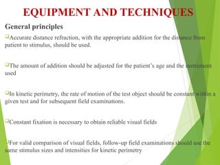 Visual Field Examination suchana ophthalmology.ppt