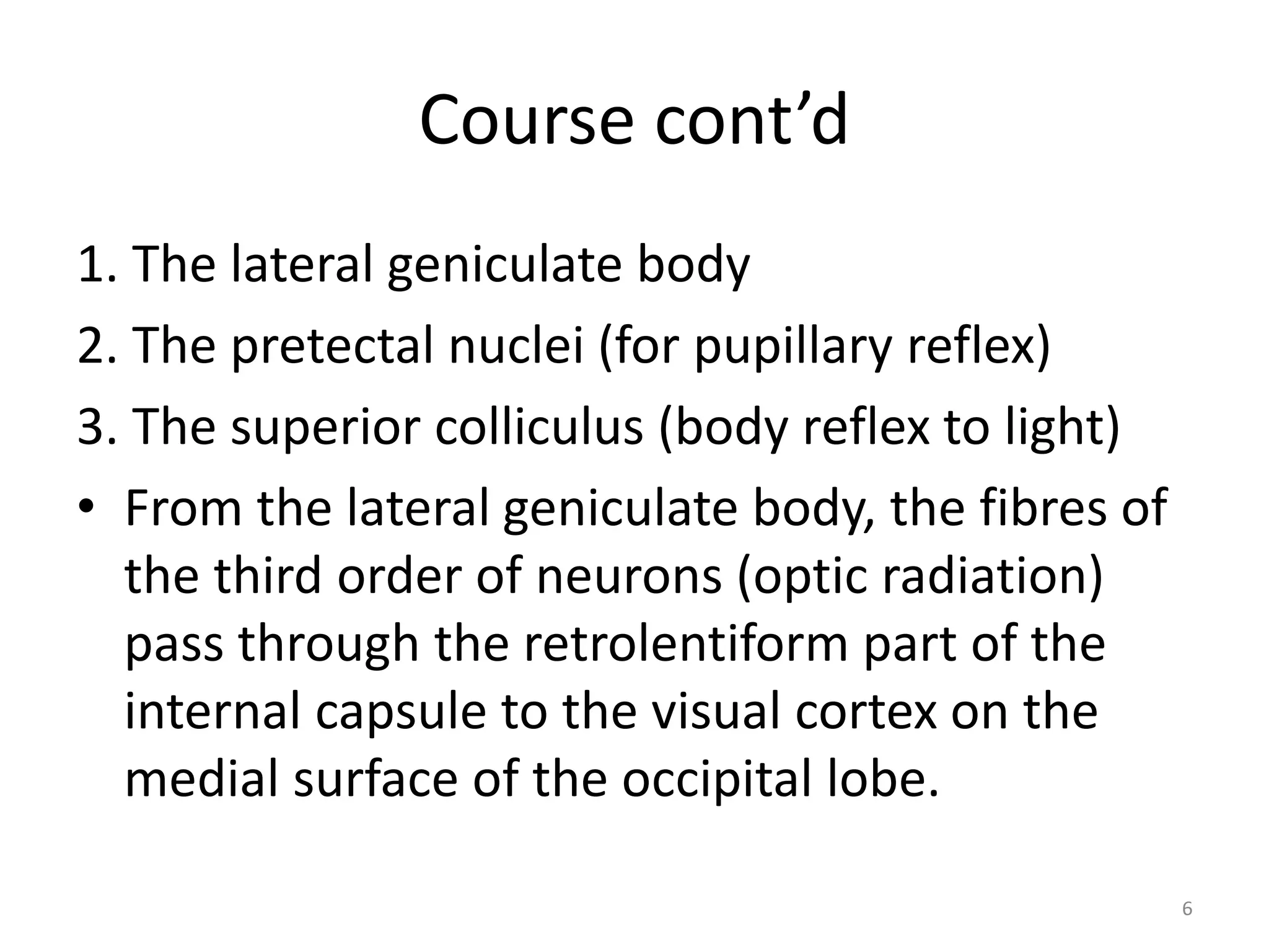 VISUAL FIELD AND PATHWAY (Neuroanatomy). | PPTX