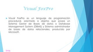 Visual Fox Pro | PPTX