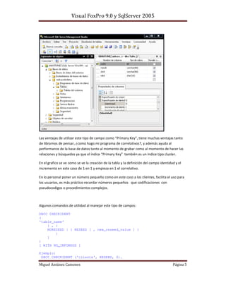 $       "        %                             )     A *                         "
                     B                                           9           &
    #
                             3       )         A *                       3           !

        #                                            #
                         1   1            %    1             !

                                                                             #
             &       &                                               #
                                         " !



=                                "                       /

DBCC CHECKIDENT
(
'table_name'
    [ , {
    NORESEED | { RESEED [ , new_reseed_value ] }
        }
    ]
)
[ WITH NO_INFOMSGS ]

Ejemplo:
 DBCC CHECKIDENT ('cliente', RESEED, 0).
 