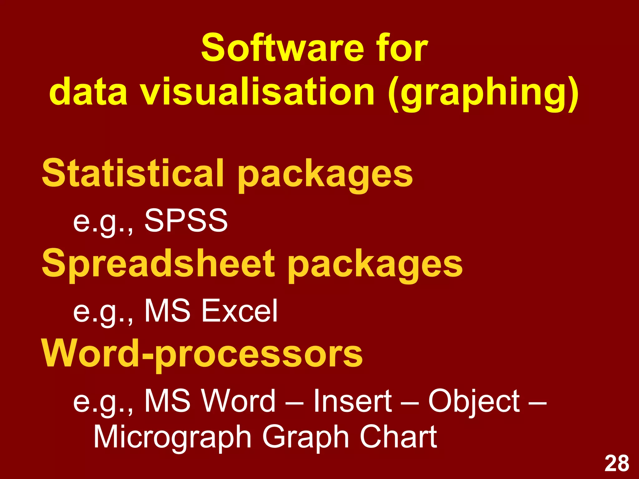 0 is arbitrary e.g., temperature (degrees C) Usually treat as continuous for > 5 intervals 