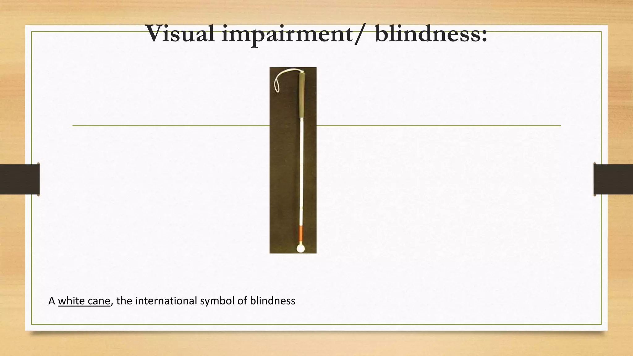Visual Impairment Pptx