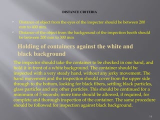 VISUAL INSPECTION ppt presentation good knowledge | PPTX
