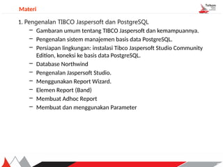 Visualisasi Data Dengan Tibco JasperSoft dan PostgreSQL 1.pptx