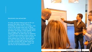 DIRK HANNEMANN, VISUALISIERUNGAUGUST 2021 22
EINLADUNG ZUM MITMACHEN
Ich hoffe, die kleine Folienparade hat Dir Lust
gemacht, Dich selber mit dem Thema zu
beschäftigen. Ich kann Dich nur ermutigen – das
Lernen in der Gruppe macht nicht nur Spaß,
man lernt auch besser voneinander. Viele haben
die Bücher schon lange zu Hause gehabt, die im
Kurs ausliegen, aber dann doch nicht den
Anfang gefunden. Ich selbst habe als Teilnehmer
in Visualisierungsworkshops erfahren dürfen, wie
schön es ist, wenn vorne einer steht und einem
etwas erklären kann. Seit fünf Jahren gebe ich
nun selber Visualisierungskurse. Man braucht
nicht mehr als einen Stift, ein Blatt Papier und
die Lust am kreativen Arbeiten – wie hier auf
dem Foto an der Kunsthochschule Bonn.
 