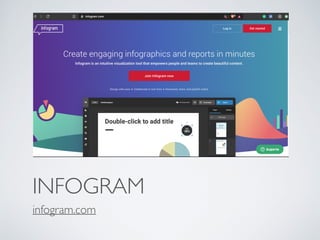 INFOGRAM
infogram.com
 